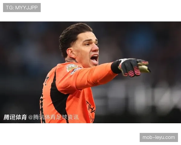 埃德森状态回暖，曼城门神稳健发挥助力球队竞争力提升