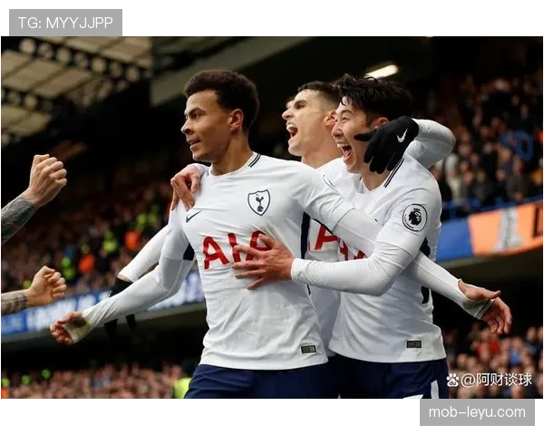 切尔西迎战热刺引爆焦点对决，球迷热议双方表现引关注